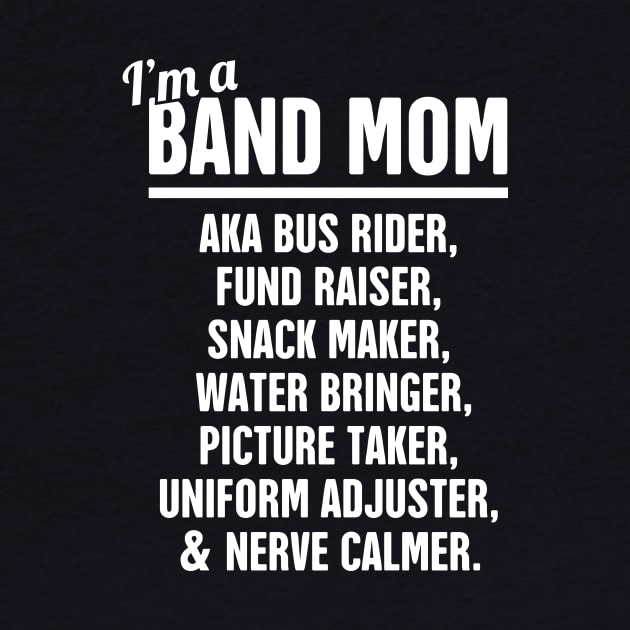 Funny Marching Band Mom by MeatMan